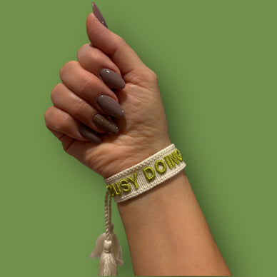 BUSY DOING NOTHING - Bestickte Armbänder